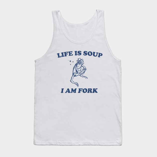 Life Is Soup I Am Fork Frog Graphic T Shirt, Unisex Funny Retro Shirt, Funny Frog Meme Tee, Vintage Tank Top by Y2KSZN